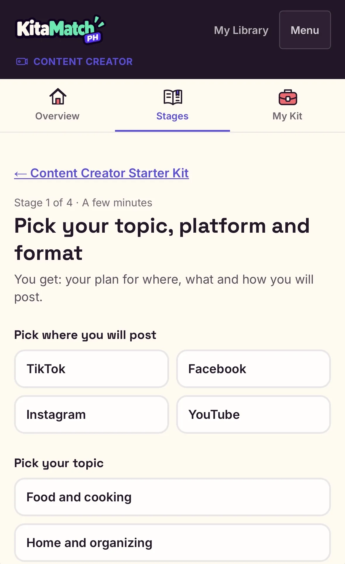 Stage 1 of the Content Creator Starter Kit, Pick your topic, platform and format, showing the platform and topic choices.