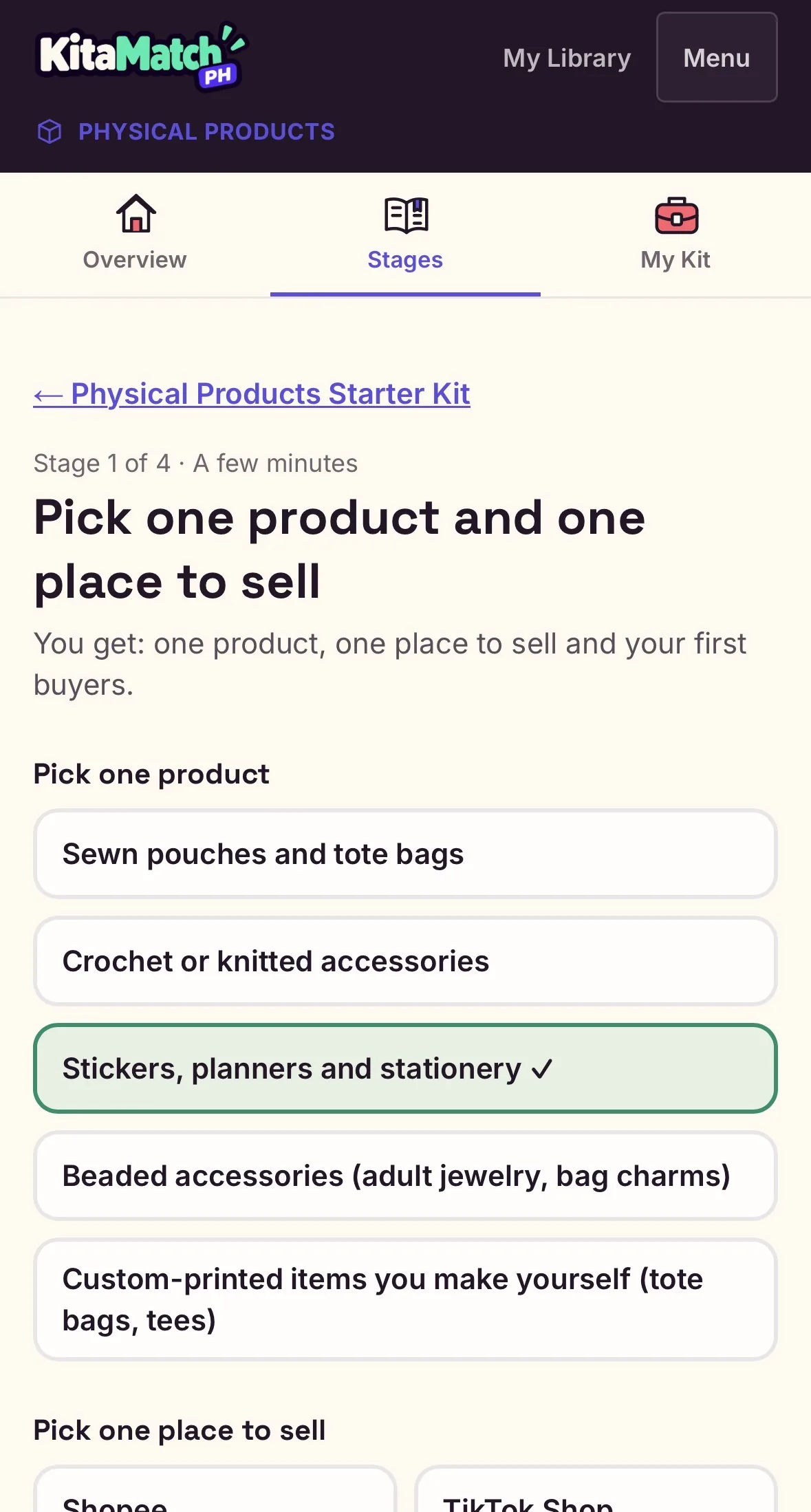 Stage 1 of the Physical Products Starter Kit, Pick one product and one place to sell, with Stickers, planners and stationery selected.